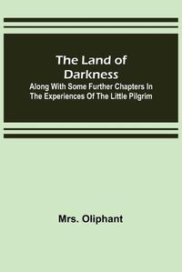 Cover image for The Land of Darkness