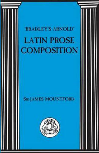 Cover image for Bradley's Arnold Latin Prose Composition