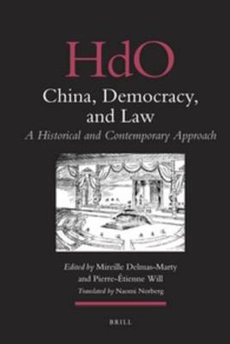 Cover image for China, Democracy, and Law: A Historical and Contemporary Approach