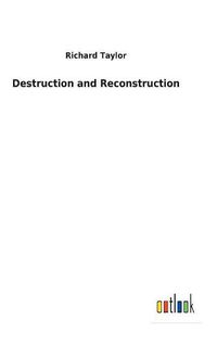 Cover image for Destruction and Reconstruction