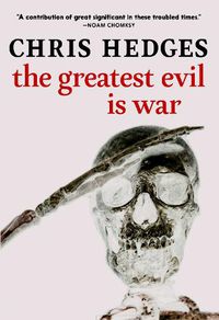 Cover image for The Greatest Evil is War