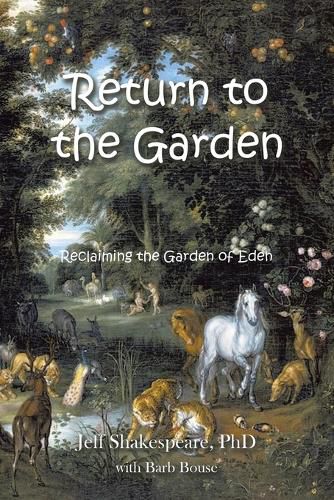 Return to the Garden