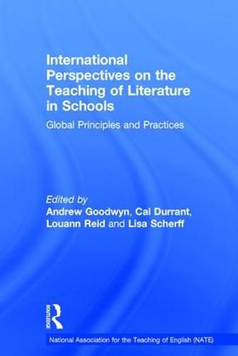 Cover image for International Perspectives on the Teaching of Literature in Schools: Global Principles and Practices