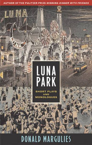 Cover image for Luna Park: short plays and monologues