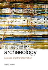 Cover image for Foucault's Archaeology: Science and Transformation