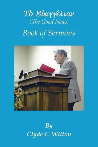 Cover image for The Good News: Book of Sermons