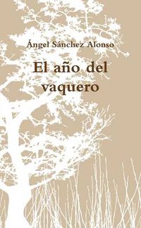 Cover image for El Ano Del Vaquero