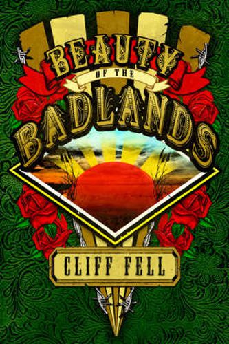 Cover image for Beauty of the Badlands