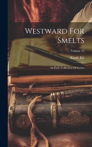 Cover image for Westward For Smelts