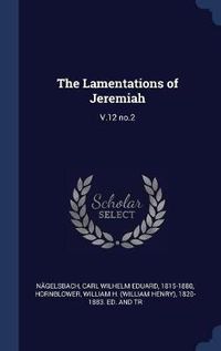 Cover image for The Lamentations of Jeremiah: V.12 No.2