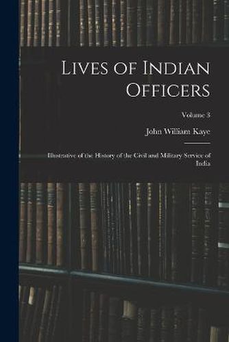 Lives of Indian Officers