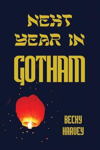 Cover image for Next Year in Gotham