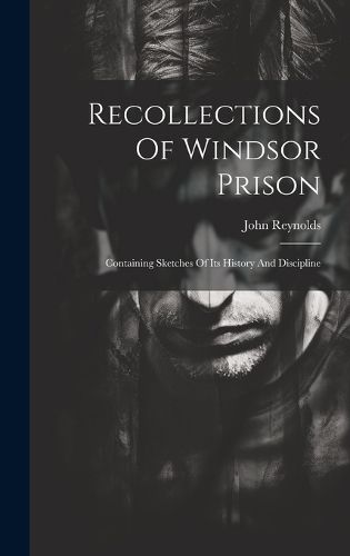 Cover image for Recollections Of Windsor Prison