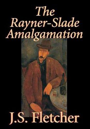 The Rayner-Slade Amalgamation