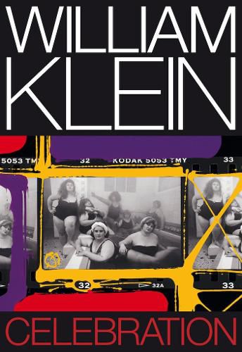 Cover image for William Klein: Celebration