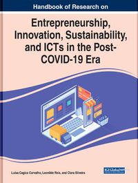 Cover image for Handbook of Research on Entrepreneurship, Innovation, Sustainability, and ICTs in the Post-COVID-19 Era