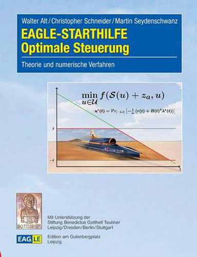 EAGLE-STARTHILFE Optimale Steuerung: Theorie und numerische Verfahren