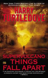 Cover image for Supervolcano: Things Fall Apart