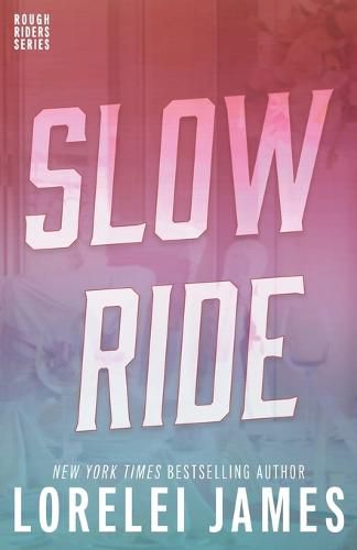 Slow Ride