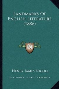 Cover image for Landmarks of English Literature (1886)