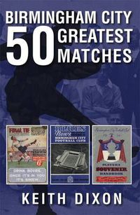 Cover image for Birmingham City 50 Greatest Matches