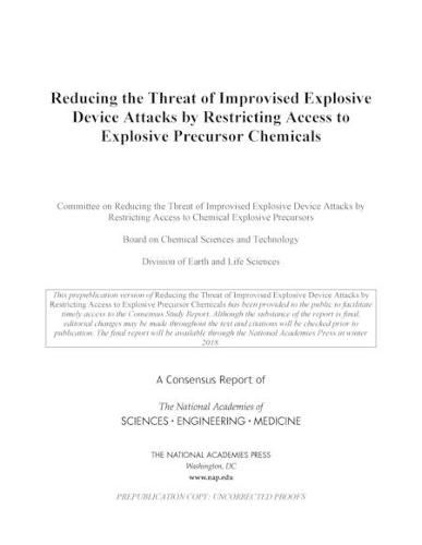 Reducing the Threat of Improvised Explosive Device Attacks by Restricting Access to Explosive Precursor Chemicals