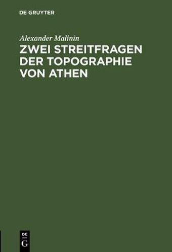 Cover image for Zwei Streitfragen der Topographie von Athen