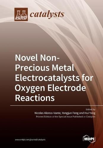 Cover image for Novel Non-Precious Metal Electrocatalysts for Oxygen Electrode Reactions