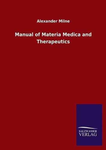 Cover image for Manual of Materia Medica and Therapeutics