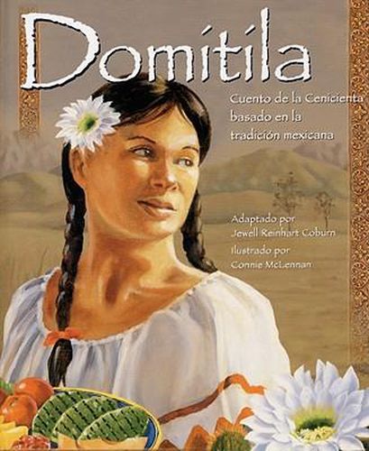 Cover image for Domitila: Cuento de la Cenicienta Basado En La Tradicion Mexicana