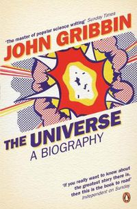 Cover image for The Universe: A Biography