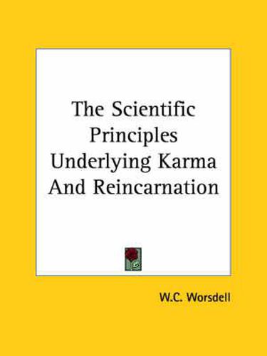 Cover image for The Scientific Principles Underlying Karma and Reincarnation