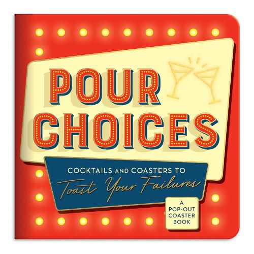 Cover image for Pour Choices Coaster Book