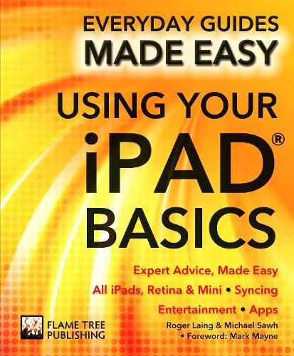 Cover image for Using Your iPad Basics: Expert Advice, Made Easy