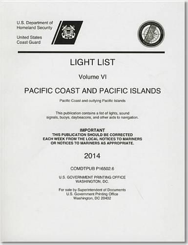 Cover image for Light List: Pacific Coast and Pacific Islands, Pacific Coast and Outlying Pacific Islands 2014