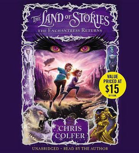 The Land of Stories: The Enchantress Returns Lib/E