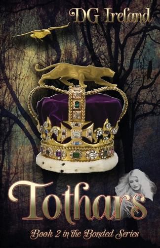 Cover image for Tothars: Book 2 in the Bonded series