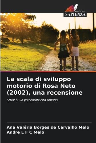 Cover image for La scala di sviluppo motorio di Rosa Neto (2002), una recensione