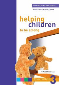 Cover image for Helping Children to be Strong