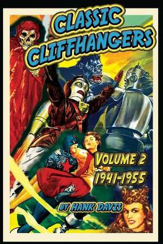 Cover image for Classic Cliffhangers: Volume 2, 1941-1955