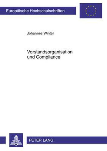 Cover image for Vorstandsorganisation Und Compliance