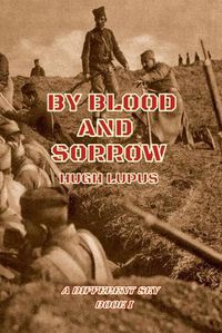 Cover image for By Blood And Sorrow