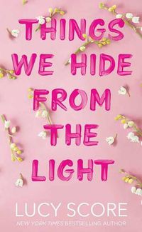 Cover image for Things We Hide from the Light