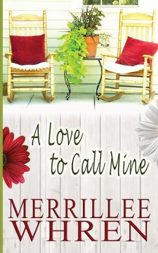 Cover image for A Love to Call Mine