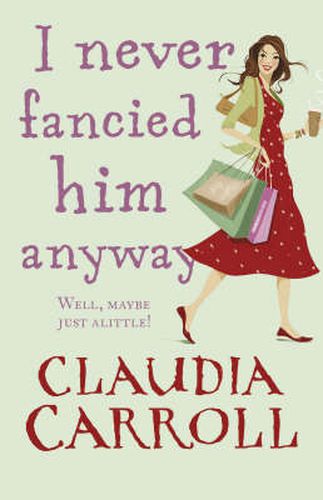 Cover image for I Never Fancied Him Anyway