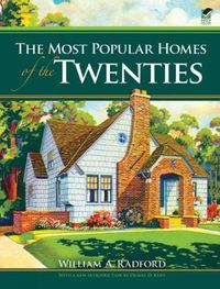 Cover image for The Most Popular Homes of the Twenties