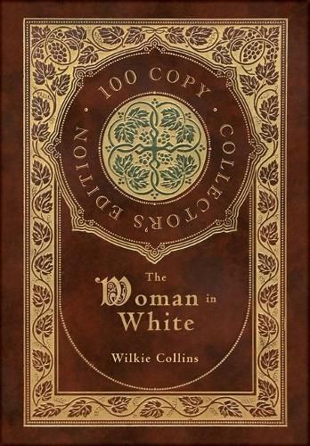 Cover image for The Woman in White (100 Copy Collector's Edition)