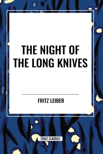 Cover image for The Night of the Long Knives