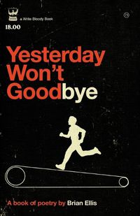 Cover image for Yesterday Won't Goodbye