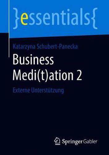 Cover image for Business Medi(t)ation 2: Externe Unterstutzung